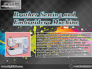 Brother Sewing and Embroidery Machine