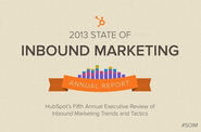 Hubspot's 2013 State of Inbound Marketing
