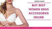 Buy women Bras Accessories Online at Cocos Closet
