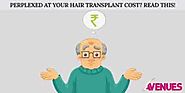 Hair Specialist In Ahmedabad — Perplexed At Your Hair Transplant Cost? Read this!