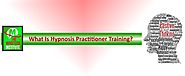 What Is Hypnosis Practitioner Training?