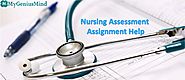 Nursing Assessment Assignment Help