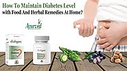 Herbal Remedies to Maintain Diabetes Level Food to Control Blood Sugar