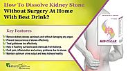 How to Dissolve Kidney Stone without Surgery at Home with Best Drink?