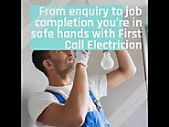 First Call Electrician - What to expect from a First Call Electrician