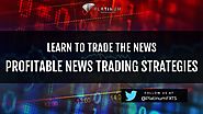 Learn to Trade the News - Making Consistent Profits!