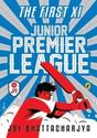 The First XI Junior Premier League Vol. 1 Book Online