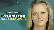 Unspeakable Crime The Killing of Jessica Chambers Review 2018