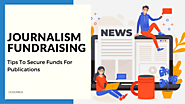 How To Secure Donations For Your Publication | Journalism Fundraising