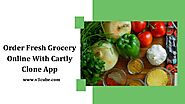 Grocery Delivery Online With Cartly Clone App
