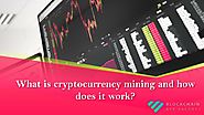 PPT - What is cryptocurrency mining and how does it work? PowerPoint Presentation - ID:8387492