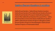 www.sobhadreamgardens.ind.in - North Bangalore Thannisandra Road