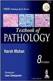 Textbook of Pathology (with free Pathology Quick Review) 8th Edition 2019