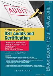 A Practical Guide to GST Audits and Certifications