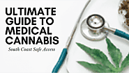 Ultimate Guide To Medical Cannabis