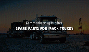 Commonly Sought After Spare Parts for MACK Trucks - Write N Read