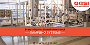 Things You Should Know About Sampling Systems