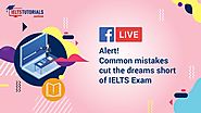 Be alert in the IELTS exam! You may need to check this to avoid common mistakes
