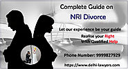 NRI Divorce: How to Complete Guide on Conditions, Procedure, and Laws in Delhi – Best Divorce Lawyer in Delhi