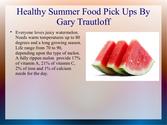 Gary trautloff Summer Healthy Fruits