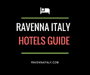 Ravenna italy hotels,Must- read list! - Ravenna italy