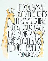 If you have good thoughts