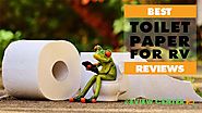 [Recommended] Best Toilet Paper For RV in 2018 Reviews