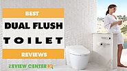 Best Dual Flush Toilet Reviews With Ultimate Buying Guide [2018]