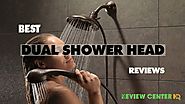 10 Best Dual Shower Head Reviews With an Ultimate Buying Guide