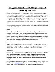 Bring a Twist to Your Wedding Venue with Wedding Balloons