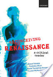 Reconceiving the Renaissance: A Critical Reader - Ewan Fernie, Ramona Wray, Mark Thornton Burnett, Clare McManus - Go...