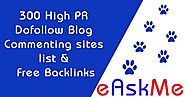300+ High PR Dofollow Blog Comment Sites list 2018 & Free Backlinks