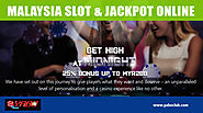 Malaysia Slot & Jackpot Online