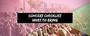 Concert Checklist - What to Bring