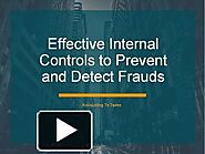 PPT – Effective Internal Controls to Prevent and Detect Frauds PowerPoint presentation | free to download - id: 8cfb4...