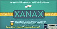 Buy Xanax 1mg Online | Xanax Side Effects Anxiety and Panic Medication