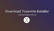 Download Yosemite Installer | OS X 10.10