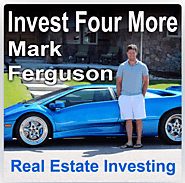 Invest Four More with Mark Ferguson, Episode 125