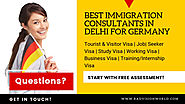 Best immigration consultant in Delhi for Germany with nearly 100% success rate