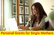 Personal Grants for Single Mothers - Apply Online
