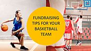 Fundraising tips for your basketball team