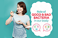 Role Of Good And Bad Bacteria In Our Body - Probiotic Drinks in India