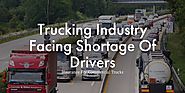 Trucking Industry Facing Shortage Of Drivers