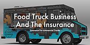 Food Truck Business And The Insurance