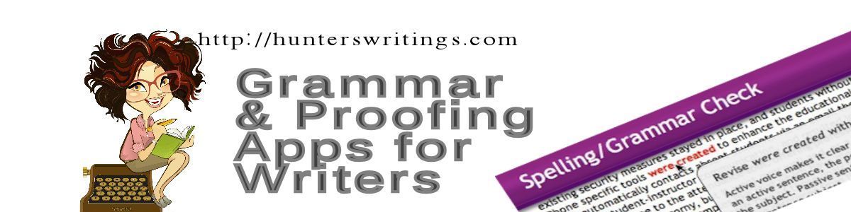 Headline for Grammar Check and Proof Editing Tools for Writers