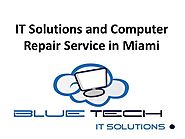 IT Solutions And Computer Repair Services in Miami