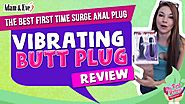 Vibrating Butt Plug Review for Beginners | First Time Surge Vibrating Anal Plug