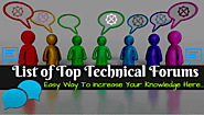 List of Technical Forums to Increase Your Knowledge 2018