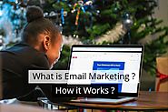 What is Email Marketing, How it works & What are the Benefits - Webvizion