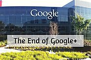 The End of Google Plus After a Data Breach - Webvizion Blog
